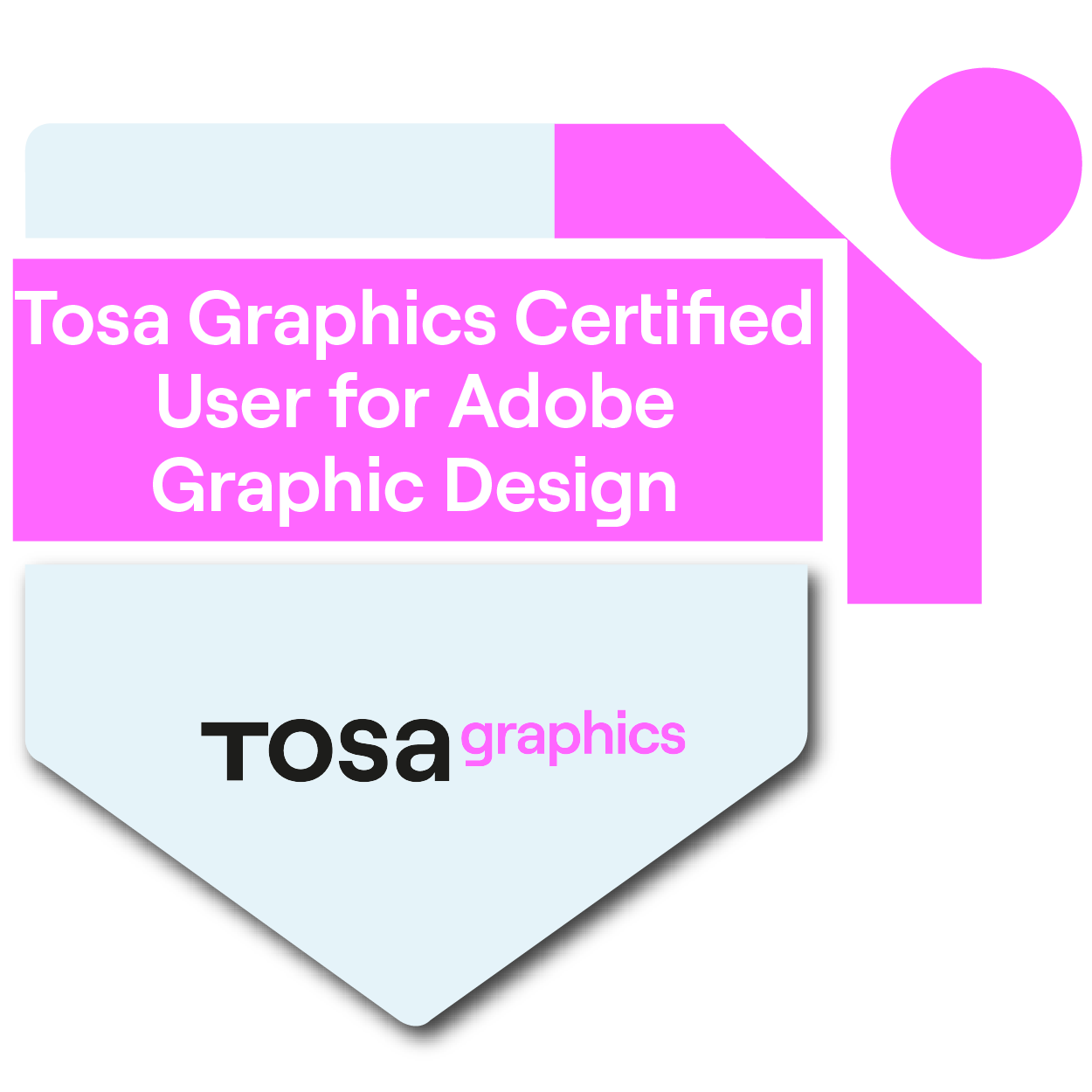 Tosa Graphics Certified User for Adobe